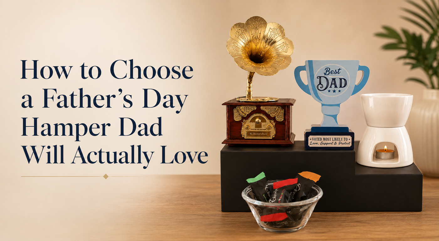How to Choose a Father's Day Hamper Dad Will Actually Love