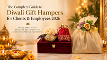 The Complete Guide to Diwali Gift Hampers for Clients & Employees 2026